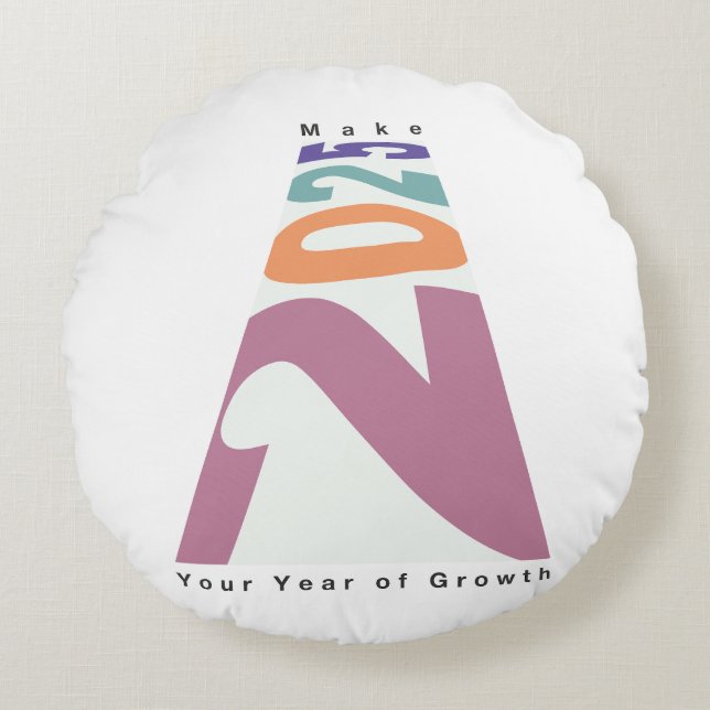 Make 2025 Your Year of Growth Round Pillow (Front)