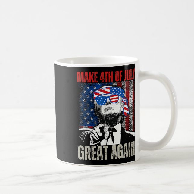 Make 4th Of July Great Again Funny Trump American  Coffee Mug (Right)