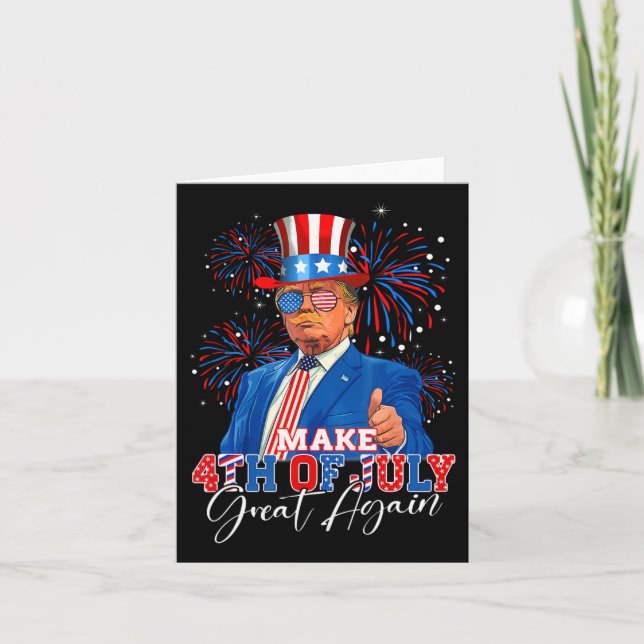 Make 4th Of July Great Again Patriotic Firework Do Card (Front)