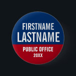 Make a Campaign Button<br><div class="desc">Create a custom campaign button template for elections. Makes a wonderful gift for voters,  campaign contributors,  politicians,  volunteers,  memorabilia and more! Great for Democrats,  Republicans,  local races,  school races and more. See more at zazzle.com/CampaignHeadquarters or http://CampaignOutlet.com</div>