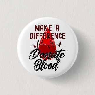 Make a Difference, Donate Blood Button