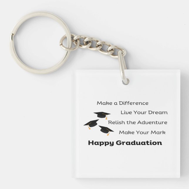 Make a Difference for a graduate on a  Keychain (Front)