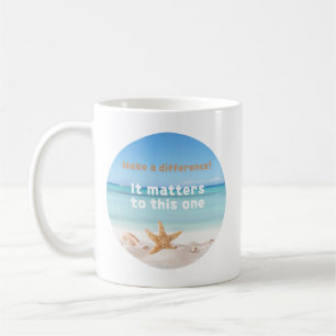 Make A Difference, Starfish Story. Coffee Mug