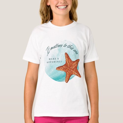 Make A Difference Starfish Story T_Shirt
