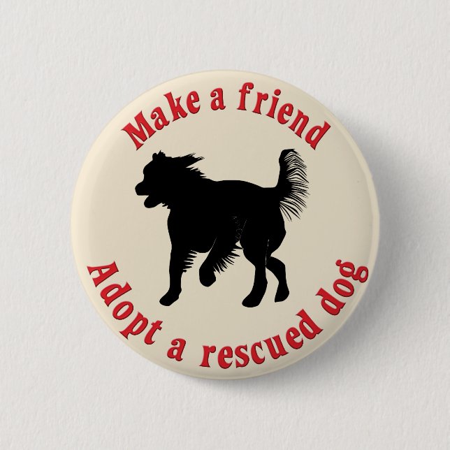 Make A Friend - Mutts Button (Front)