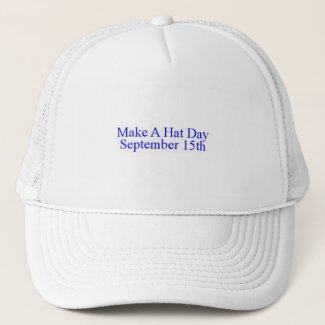 Make A Hat Day Hat