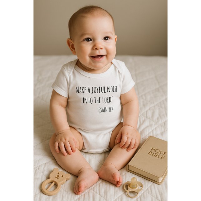 "Make a Joyful Noise" Psalm 98:4  Baby Bodysuit (Creator Uploaded)