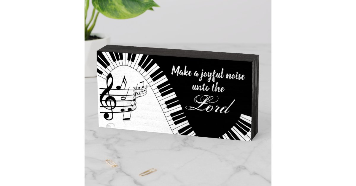 Make A Joyful Noise Unto The Lord Bible Verse Wooden Box Sign | Zazzle
