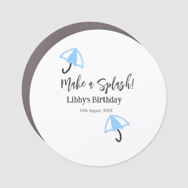 Make a splash blue umbrella summer pool birthday p car magnet (Front)