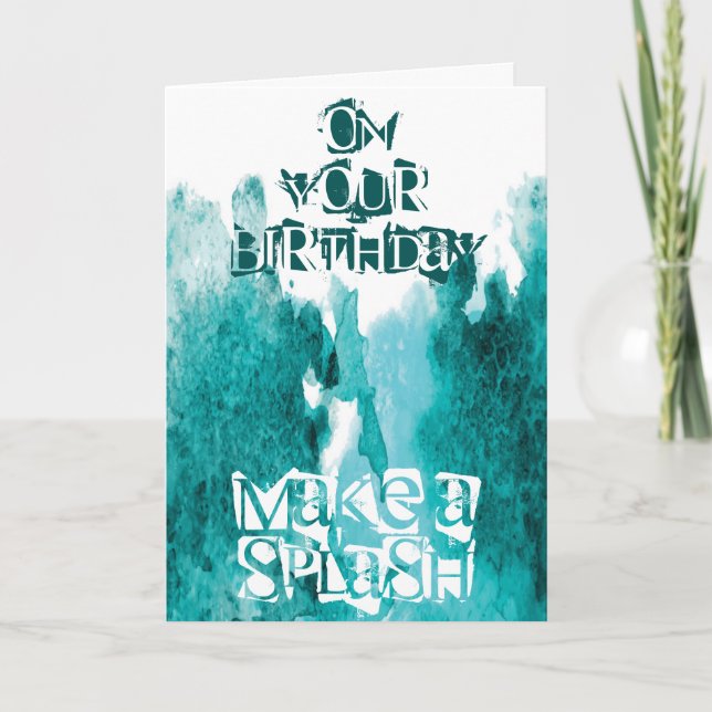 Make A Splash Customizable Card (Front)