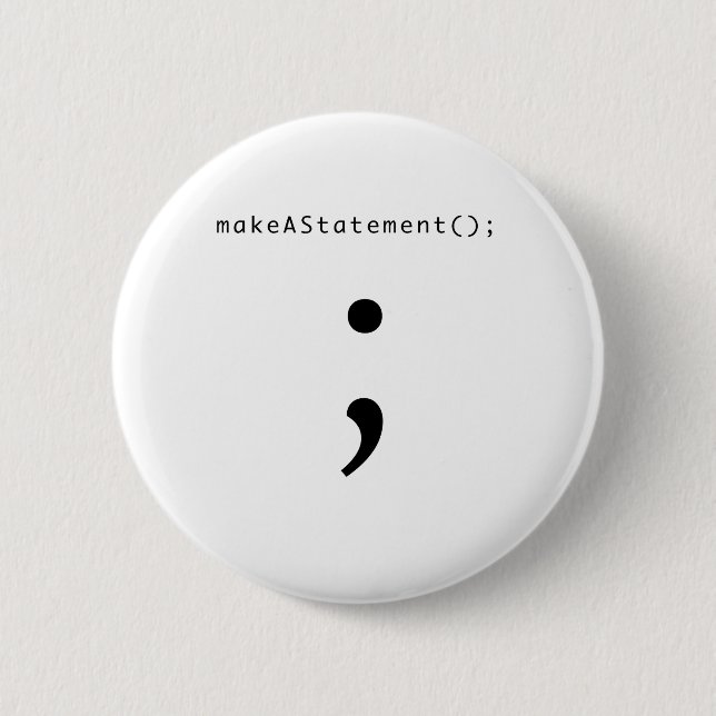 Make A Statement Button (Front)