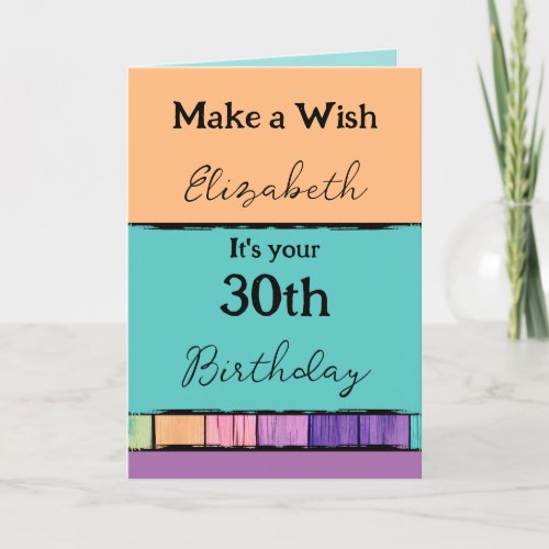 Make a wish add name turquoise 30th birthday card