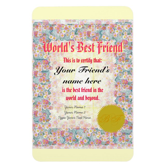 Make a World's Best Friend Certificate Magnet (Vertical)