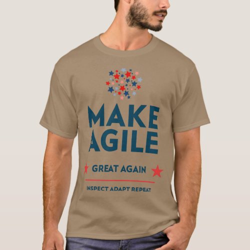 Make agile great again T_Shirt