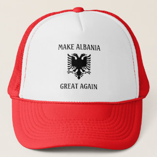 Make Albania Great Again Trucker Hat