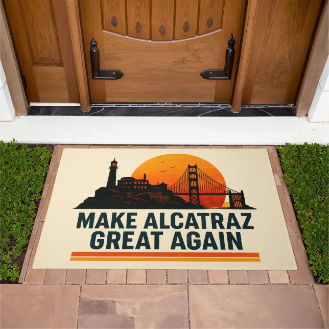 Make Alcatraz Great Again Funny Doormat (Outdoor)