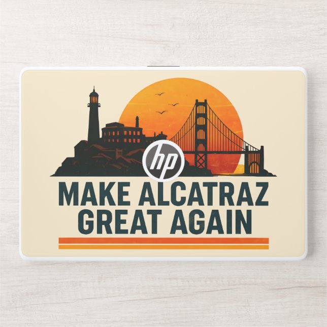 Make Alcatraz Great Again Funny HP Laptop Skin (Front)