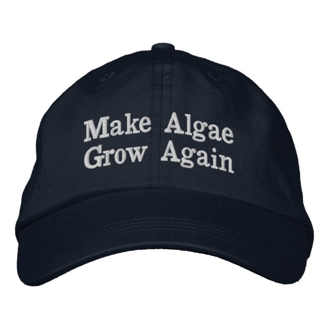 Make Algae Grow Again Embroidered Baseball Cap (Front)