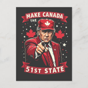 Make America 51st State Canadian American Announcement Postcard