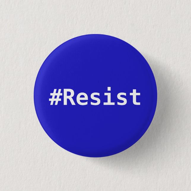 Make America America Again - #Resist Button (Front)