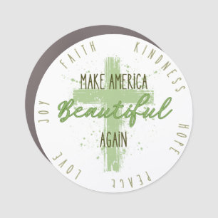 Make America Beautiful Again Car Magnet
