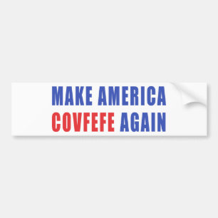 Make America Covfefe Again Bumper Sticker