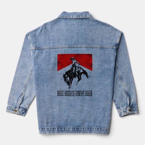 Make America Cow Cow Again Rodeo 4Th Of July  Denim Jacket