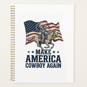 Make America Cowboy Again Patriotic Western Shirt_ Planner