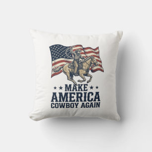 Make America Cowboy Again Patriotic Western Shirt_ Throw Pillow