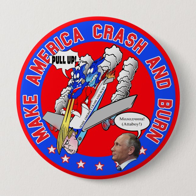 Make America Crash & Burn Pinback Button (Front)