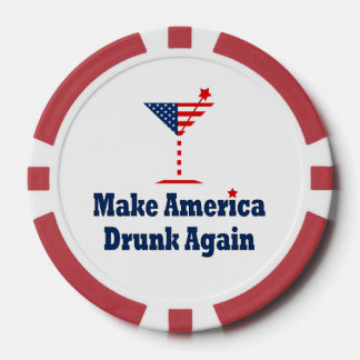 MAKE AMERICA DRUNK AGAIN A patriotic election par Poker Chips
