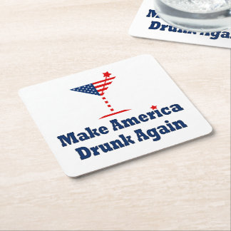 MAKE AMERICA DRUNK AGAIN SQUARE PAPER COASTER
