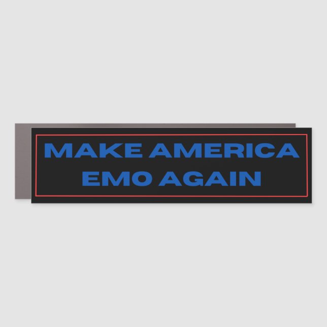 make america emo again political liberal democrat car magnet (Front)