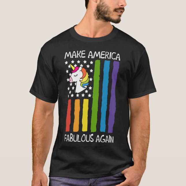 Make America Fabulous Again T shirt LGBT -standard (Front)