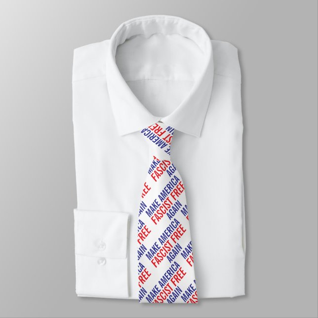 MAKE AMERICA FASCIST FREE AGAIN  NECK TIE (Tied)