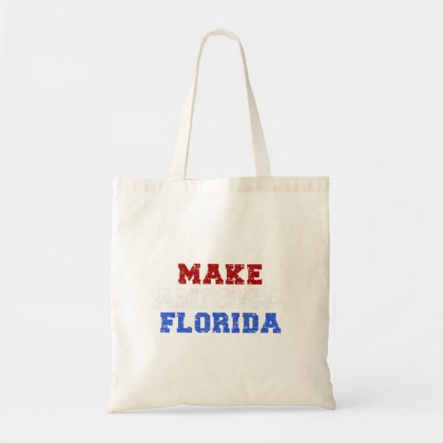 Make America Florida Desantis 2024 Election Sarca Tote Bag