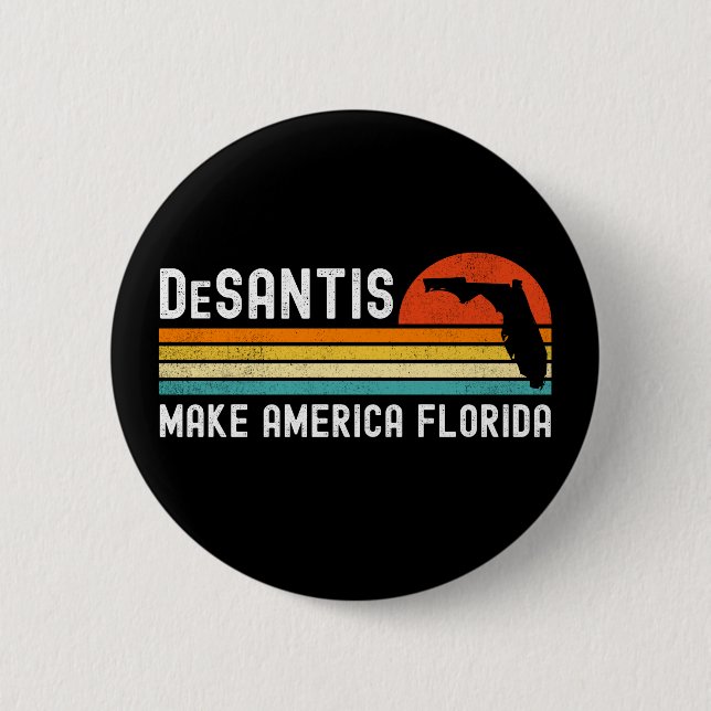 Make America Florida Ron DeSantis 2024 Button (Front)