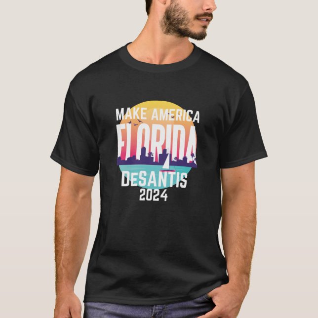 Make America Florida Ron Desantis 2024 T-Shirt (Front)
