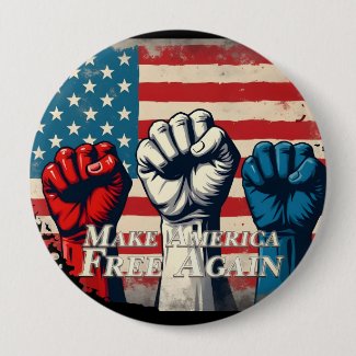 Make America Free Again Artwork Button