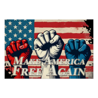 Make America Free Again Artwork Poster