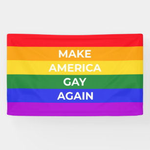 Make America Gay Again Banner