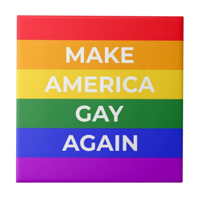 Make America Gay Again Ceramic Tile (Front)