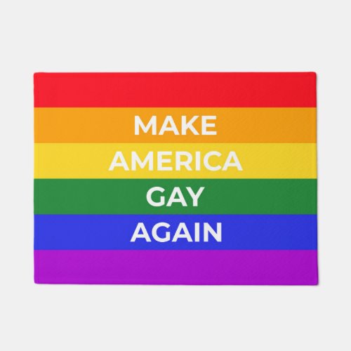 Make America Gay Again Doormat