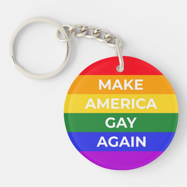 Make America Gay Again Keychain (Front)