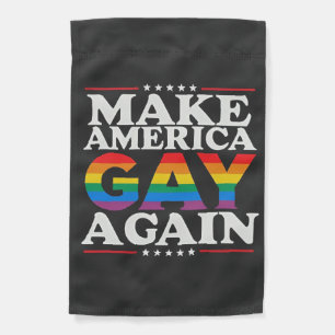 Make America Gay Again LGBT Pride Month Garden Flag