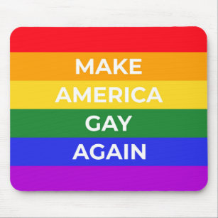 Make America Gay Again Mouse Pad