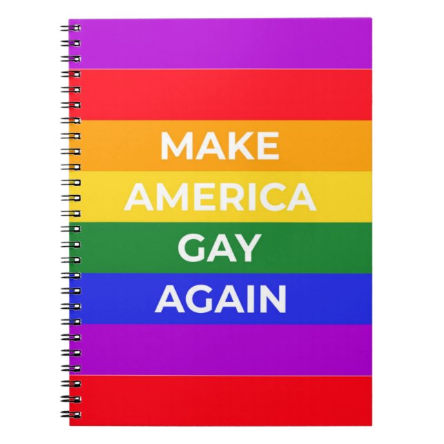 Make America Gay Again Notebook (Front)