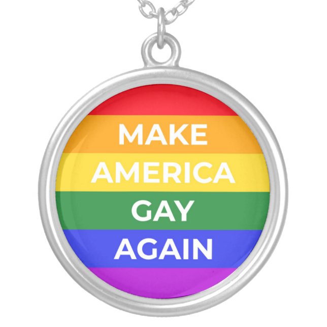 Make America Gay Again Silver Plated Necklace (Front)