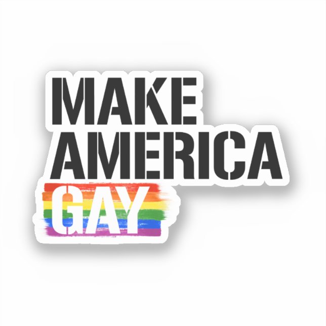Make America Gay Sticker (Front)