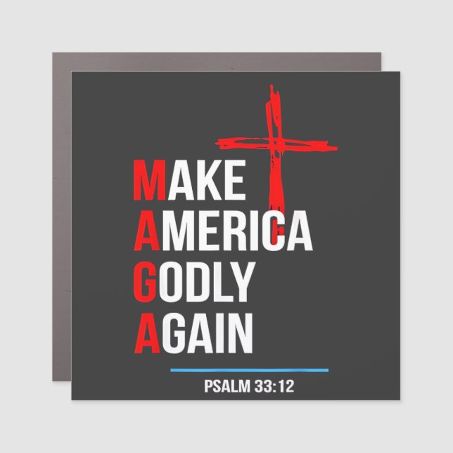 Make America Godly Again Trump Inaguration Maga  Car Magnet (Front)